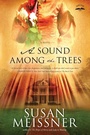 Cover: A Sound Among the Trees - Waterbrook Press (A Division of Random House Inc)