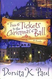 Enlarge image Cover: Two Tickets to the Christmas Ball - Waterbrook Press (A Division of Random House Inc)