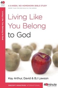 Cover: Living Like You Belong to God - WaterBrook
