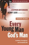 Cover: Every Young Man God's Man (Includes Workbook) - Waterbrook Press (A Division of Random House Inc)