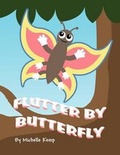 Cover: Flutter by Butterfly - AMERICA STAR BOOKS
