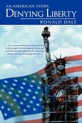 Cover: Denying Liberty - AuthorHouse