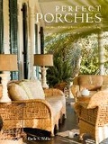 Cover: Perfect Porches - Clarkson Potter