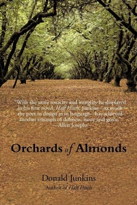 Enlarge image Cover: Orchards of Almonds - iUniverse