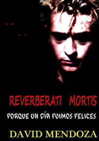 Abbildung von: Reverberati Mortis - Lulu.com