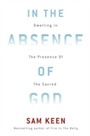 Cover: In the Absence of God - Harmony/Rodale/Convergent