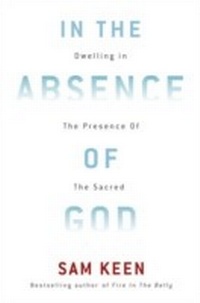 Enlarge image Cover: In the Absence of God - Harmony/Rodale/Convergent