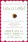 Cover: Live a Little! - Harmony/Rodale/Convergent