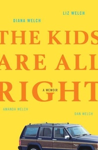 Enlarge image Cover: The Kids Are All Right - Crown