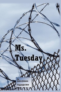 Enlarge image Cover: Ms. Tuesday - AuthorHouse
