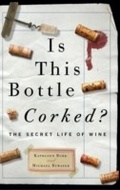 Cover: Is This Bottle Corked? - Clarkson Potter