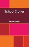 Cover: School Stories - Lulu.com