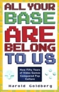 Cover: All Your Base Are Belong to Us - Crown Archetype