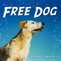 Enlarge image Cover: Free Dog - AuthorHouse