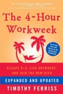 Cover: The 4-Hour Workweek, Expanded and Updated - Crown Publishing Group, Division of Random House Inc