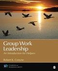 Cover: Group Work Leadership - SAGE Publications Inc