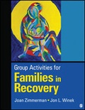 Cover: Group Activities for Families in Recovery - SAGE Publications Inc