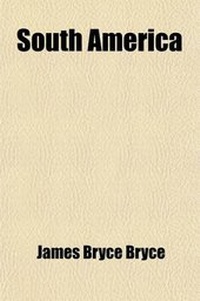 Abbildung von: South America; Observations and Impressions - General Books