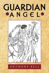 Enlarge image Cover: Guardian Angel - AuthorHouse