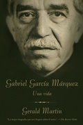 Cover: Gabriel Garcia Marquez / Gabriel Garcia Marquez: A Life - Vintage Espanol