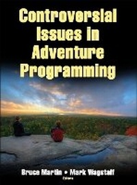 Enlarge image Cover: Controversial Issues in Adventure Programming - Human Kinetics