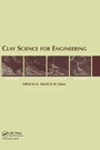 Cover: Clay Science for Engineering - A A Balkema Publishers