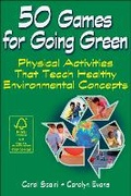 Cover: 50 Games for Going Green - Human Kinetics