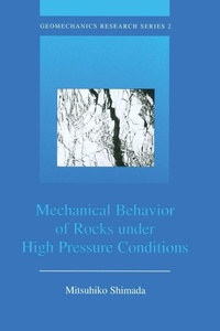 Enlarge image Cover: Mechanical Behaviour of Rocks Under High Pressure Conditions - A A Balkema Publishers
