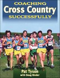 Enlarge image Cover: Coaching Cross Country Successfully - Human Kinetics