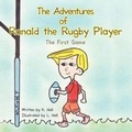 Cover: The Adventures of Ranald the Rugby Player - AuthorHouse