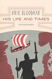 Enlarge image Cover: Erik Bloodaxe - AuthorHouse