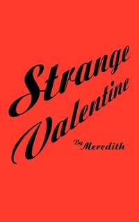 Enlarge image Cover: Strange Valentine - AuthorHouse
