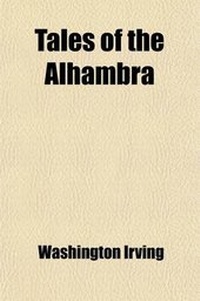 Abbildung von: Tales of the Alhambra - General Books