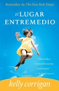 Cover: El lugar entremedio / The Middle Place - Vintage Espanol