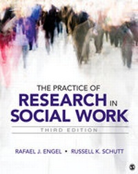 Enlarge image Cover: The Practice of Research in Social Work - SAGE Publications Inc