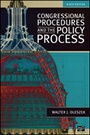 Cover: Congressional Procedures and the Policy Process - CQ Press