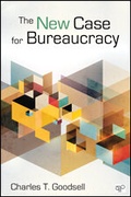 Cover: The New Case for Bureaucracy - CQ Press