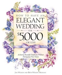 Enlarge image Cover: How to Have an Elegant Wedding for $5,000 or Less - Crown