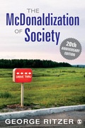 Cover: The McDonaldization of Society - SAGE Publications Inc