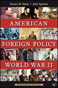 Cover: American Foreign Policy Since World War II - CQ Press