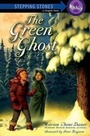Cover: The Green Ghost - Random House Books for Young Readers