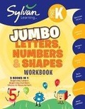Cover: Pre-K Letters, Numbers & Shapes Jumbo Workbook - Random House Inc