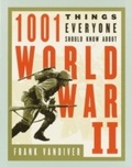 Cover: 1001 Things Everyone Should Know About WWII - Crown