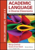 Cover: Academic Language in Diverse Classrooms: English Language Arts, Grades 6-8 - Corwin Press Inc