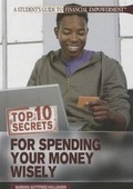 Cover: Top 10 Secrets for Spending Your Money Wisely - Rosen Young Adult