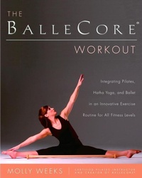 Abbildung von: The BalleCore(r) Workout - Ballantine Books