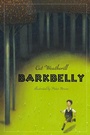 Cover: Barkbelly - Alfred A. Knopf Books for Young Readers