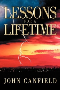 Enlarge image Cover: Lessons For A Lifetime - AuthorHouse