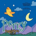 Cover: Perry Passyflyer - AuthorHouse