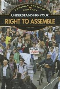 Enlarge image Cover: Understanding Your Right to Assemble - Rosen Young Adult